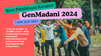 Pengumuman Program Kem Pembinaan Karakter GenMadani 2024