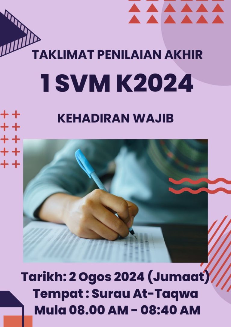 Taklimat Penilaian Akhir 1 SVM 2024