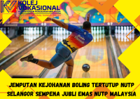 Laporan Jemputan Kejohanan Boling Tertutup NUTP Selangor Sempena Jubli Emas NUTP Malaysia